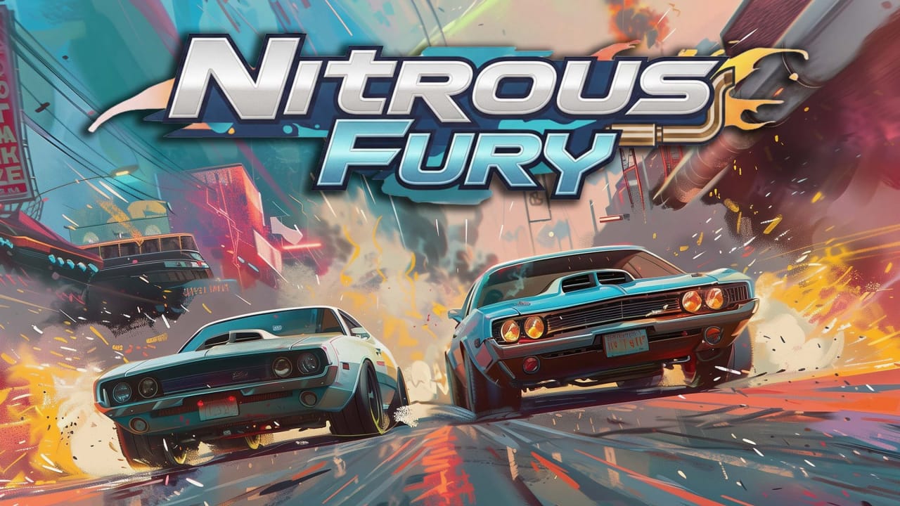 氮气狂飙丨Nitrous Fury-百货大全