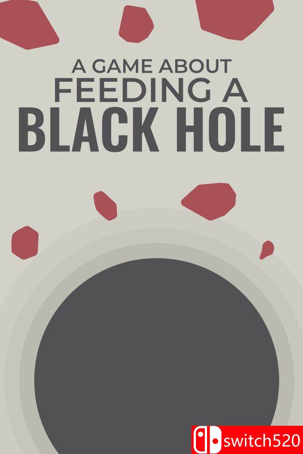 《关于喂养黑洞的游戏（A Game About Feeding A Black Hole）》官方中文 [中文/英文/日语]-百货大全