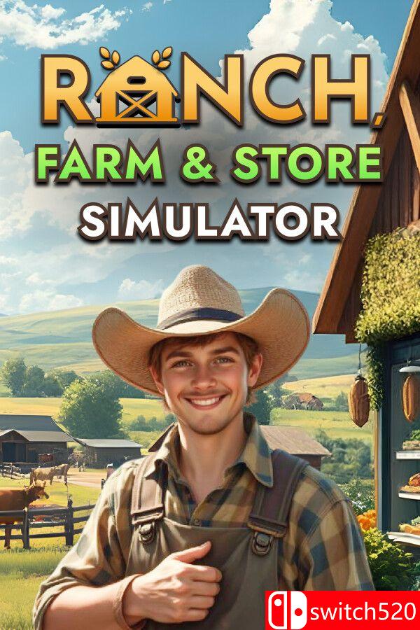 《牧场农场与商店模拟器（Ranch Farm and Store Simulator）》[中文/繁体/英文/日语]-百货大全