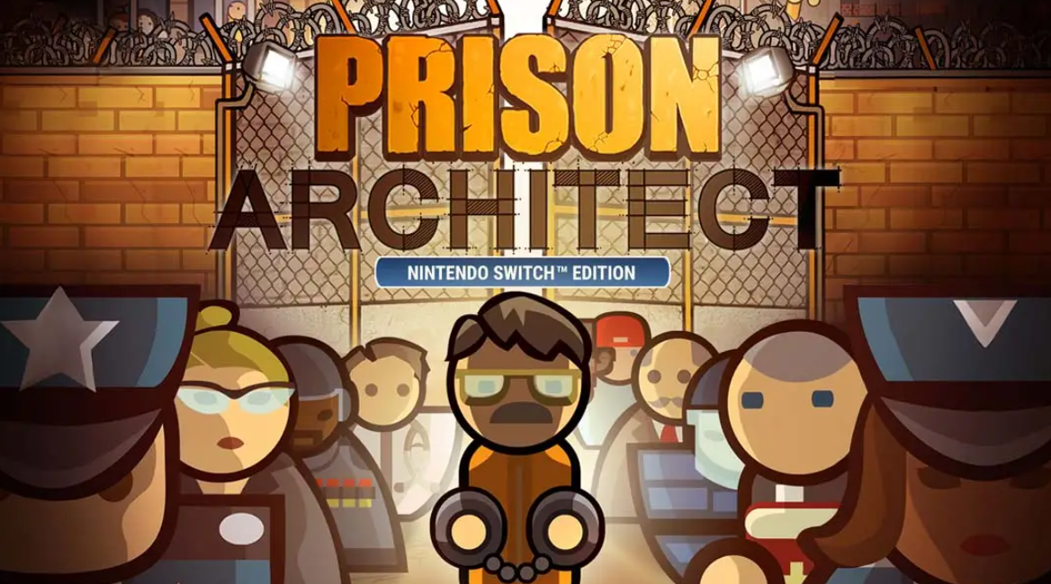 《监狱建筑师 Prison Architect》Switch美版中文NSP下载 – 含1.0.21补丁+6DLC-百货大全