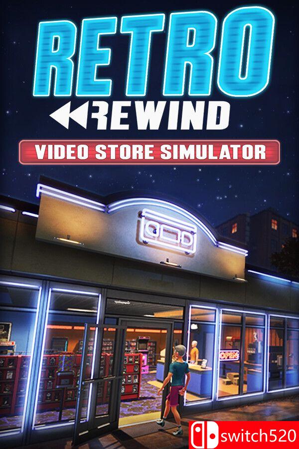 《复古倒带：录像店模拟器（Retro Rewind – Video Store Simulator）》[英文]-百货大全